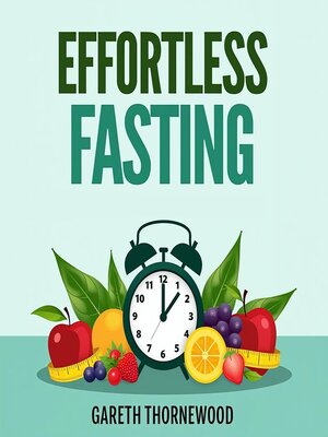 cover image of Effortless Fasting